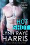 [Hostile Operations Team 05] • Hot Shot (A Hostile Operations Team Novel)(#5)